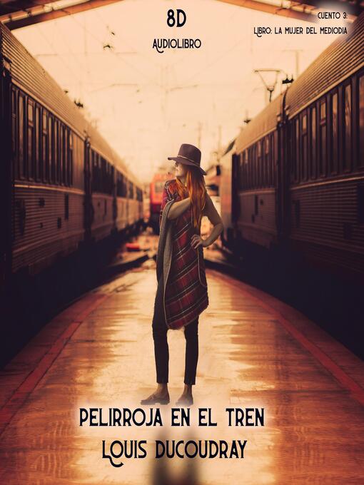 Title details for Pelirroja en el tren by Louis Ducoudray - Available